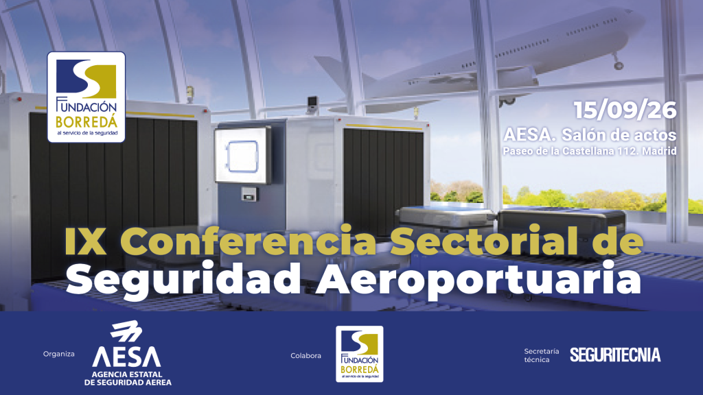 Seguridad Aeroportuaria: IX Conferencia Sectorial 1 Imagen de la IX Conferencia Sectorial de Seguridad Aeroportuaria