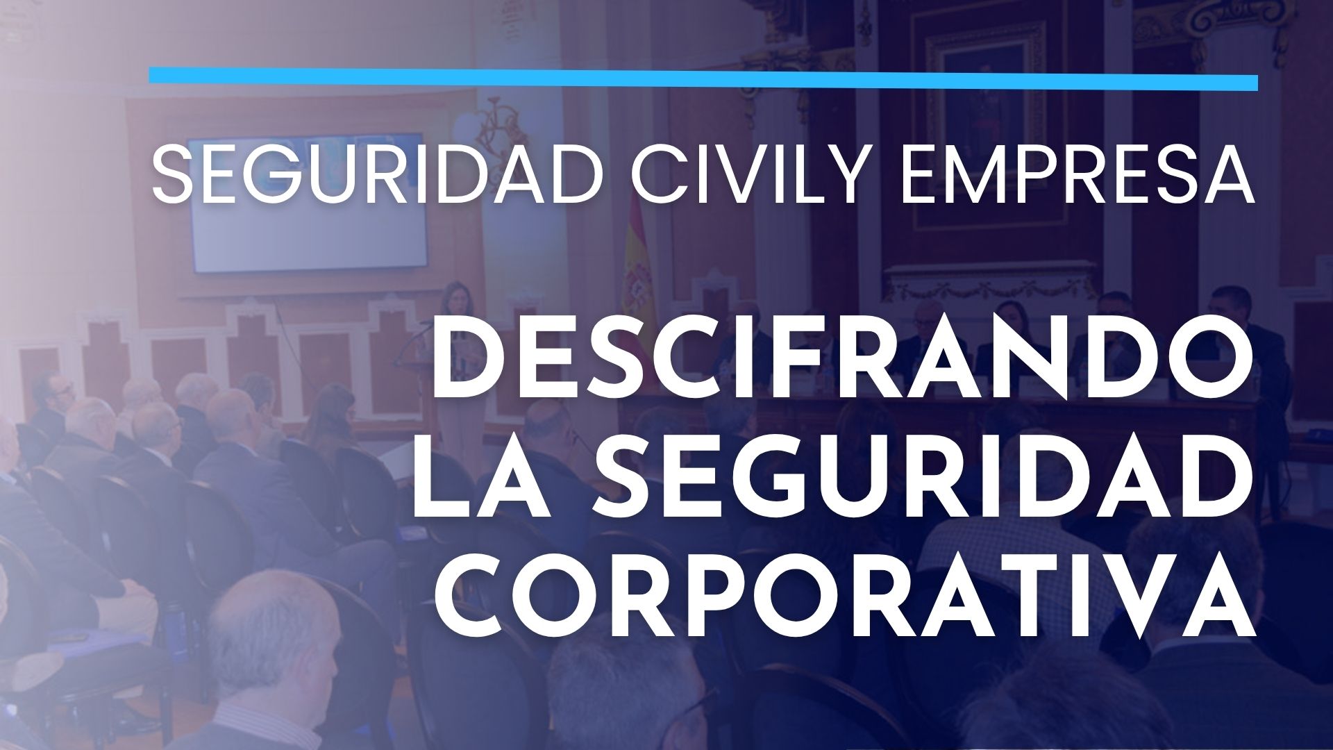 Descifrando la seguridad corporativa II estudio