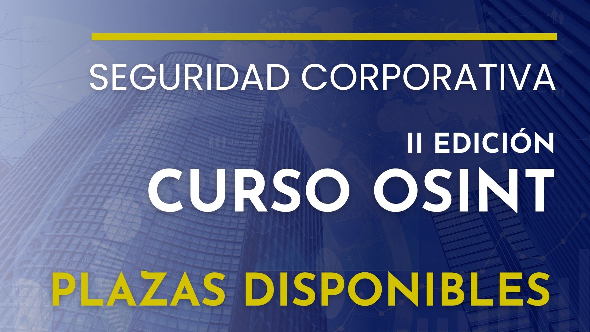 Curso OSINT: Seguridad Corporativa